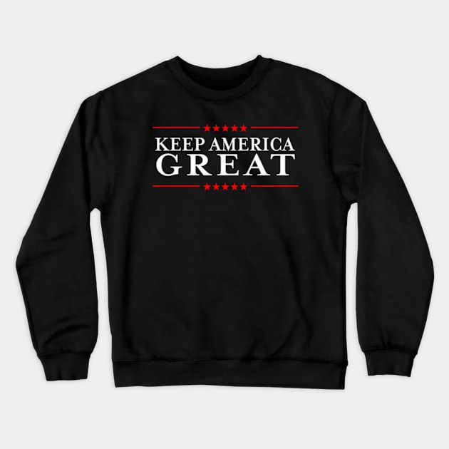 Keep America - Trump 2020 Crewneck Sweatshirt by lam-san-dan